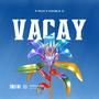 Vacay (Explicit)