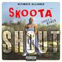 Shout (feat. Skoota) [Cooly D Remix] [Explicit]