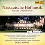 NASSAUISCHE HOFMUSIK