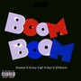 BOOM BOOM (Explicit)