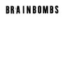 Brainbombs