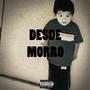 Desde Morro (Explicit)