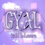 Gyal (Explicit)