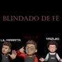 Blindado De Fé (Explicit)