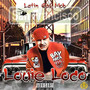 Latino Gas Mob (Explicit)