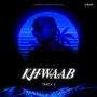 Khwaab (feat. Lb King)