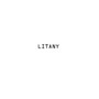 Litany (Explicit)