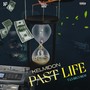 Past Life (Explicit)