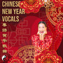 Chinese New Year Vocals