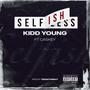 Selfish (feat. Caskey) [Explicit]