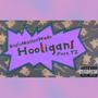 Hooligans (feat. TZ) [Explicit]