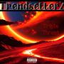 Triple Threat (TrendsetterZ) [Explicit]