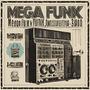 Mega Funk Oscillator (Explicit)