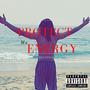 Protect My Energy (Explicit)