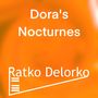 Dora's Nocturnes