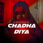 Chadha Diya