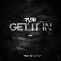 GET IT IN (feat. Denali Geesh) [Explicit]