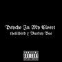 PSYCHO IN MY CLOSET (feat. Burkey Bee & thelilbird) [Explicit]