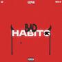 Bad Habits (feat. Pros Rp & Qu) [Explicit]