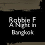 A Night in Bangkok