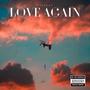 Love again (Explicit)