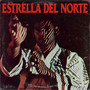 Estrella Del Norte (Explicit)