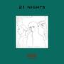 21 Nights (Explicit)