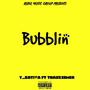 Bubblin (feat. Thaskeemer) [Explicit]