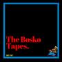 The Bosko Tapes (Explicit)