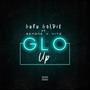 Glo Up (feat. BenOne & Vito) [Explicit]