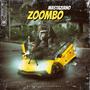 ZOOMBO (Explicit)