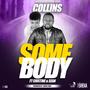 Somebody (feat. Sean Mr.Gentleman & Christine Cn1)