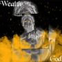 Wealth God (Explicit)