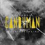 Candyman (feat. KeezyTheeUnkind) [Explicit]