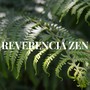 REVERENCIA ZEN