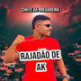 Rajadao de Ak (Explicit)