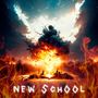 New School (Explicit)