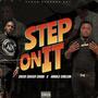 Step On It (feat. 400BlkCorleon) [Explicit]