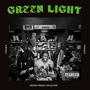 Green Light (Explicit)