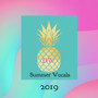 Summer Vocals Vol 2019