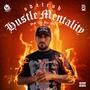 Hustle Mentality (Explicit)