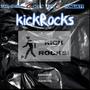 Kick Rocks (Explicit)