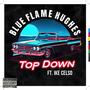 Top Down (feat. Ike Celso) [Explicit]
