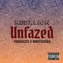 Unfazed (Explicit)