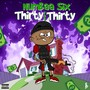 Thirty for Thirty (Explicit)