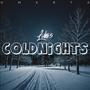 ColdNights (Explicit)