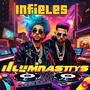 Infieles (Explicit)