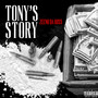 Tony's Story (Explicit)