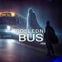 Poslední bus (feat. Chlubys) [Explicit]