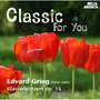 Classic for You: Grieg: Klavierkonzert Op. 16, 72, 40